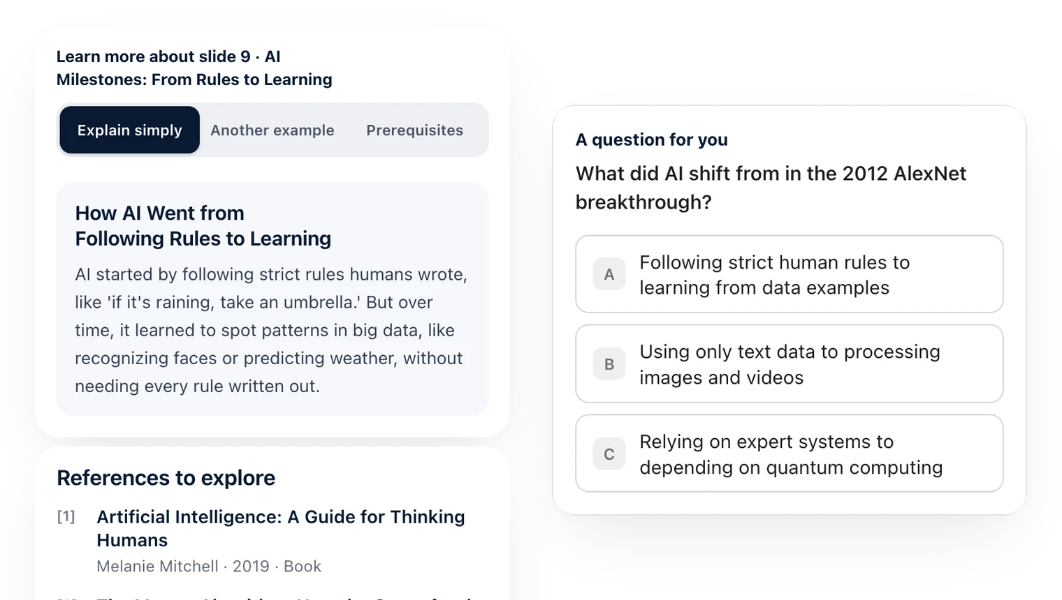 Learn more in Diaposi: a slide on AI milestones explained simply, a question to check yourself with three answers, and two books to explore