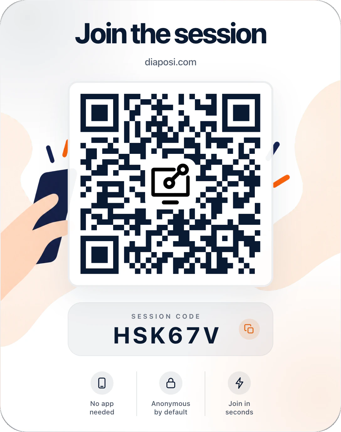 The Diaposi join card the room scans: Join the session at diaposi.com, a QR code, the session code, and no app needed, anonymous by default, join in seconds